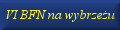 BFN na wybrze�u
