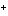 +