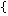 {
